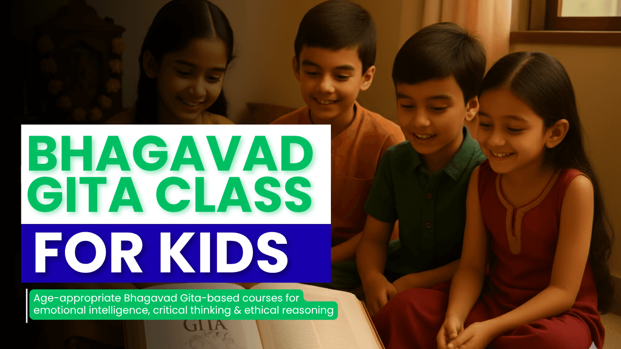 Bhagavad Gita Lessons for Kids